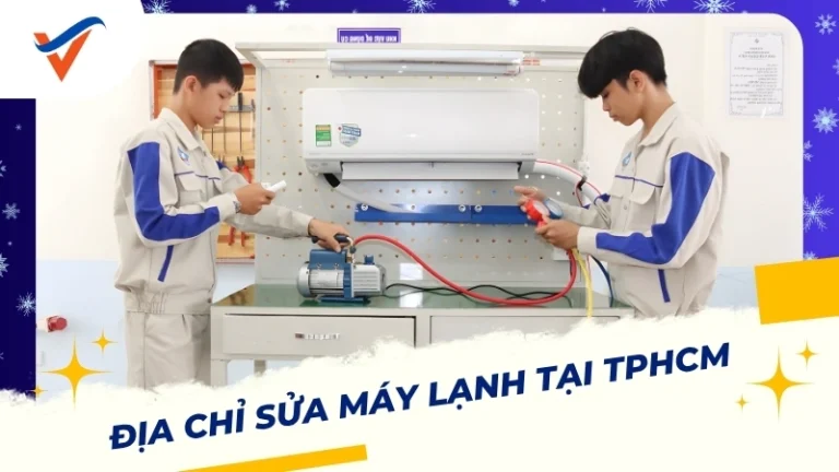 top địa chỉ sửa máy lạnh tại TPHCM