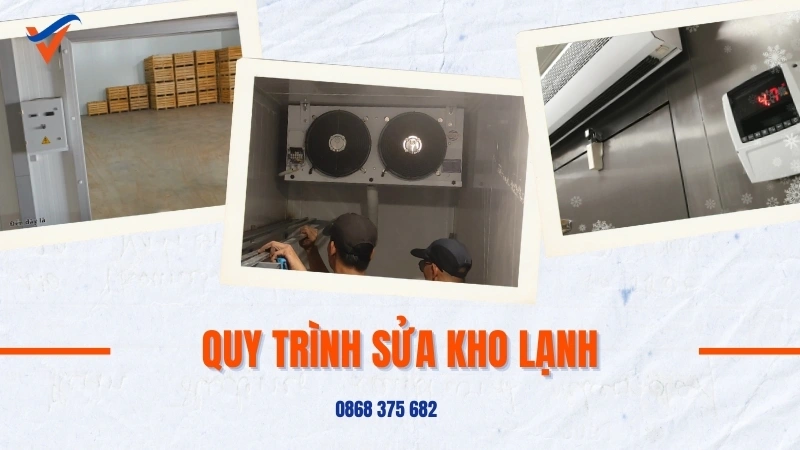 Quy trình sửa chữa kho lạnh chuyên nghiệp của Điện Lạnh Việt