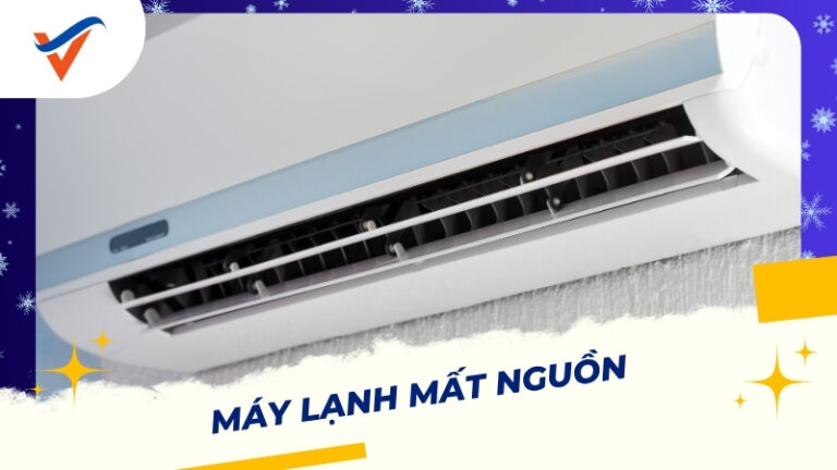 Máy lạnh mất nguồn