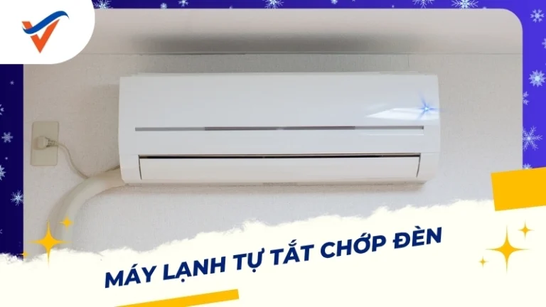 Máy lạnh tự tắt chớp đèn