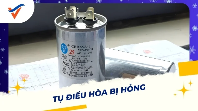 Tụ điều hòa bị hỏng